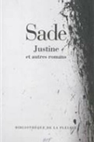Cover of Justine et autres romans