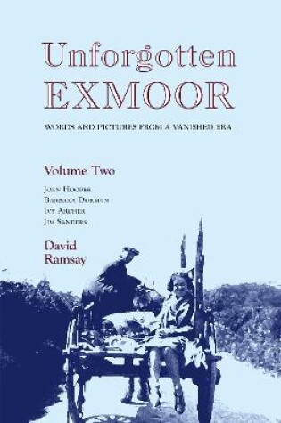 Cover of U Unforgotten Exmoor, Volume Two