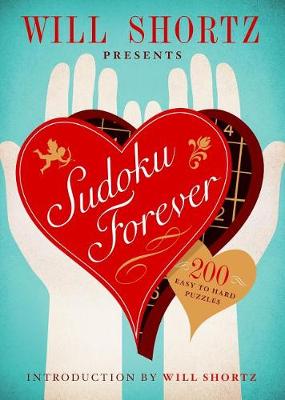 Book cover for Will Shortz Presents Sudoku Forever: 200 Easy to Hard Puzzles