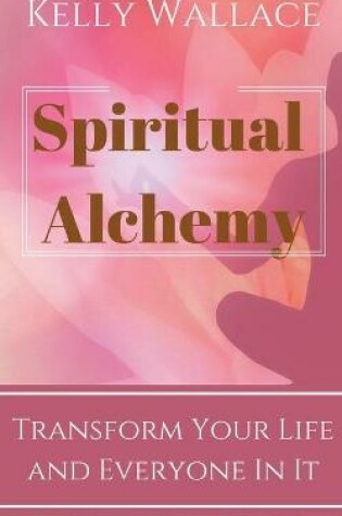 Cover of Spiritual Alchemy