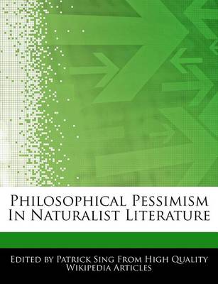 Book cover for Philosophical Pessimism in Naturalist Literature