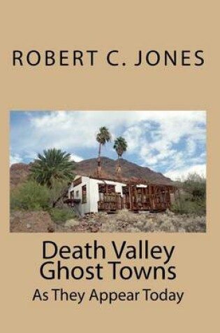 Cover of Death Valley Ghost Towns