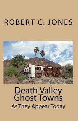 Book cover for Death Valley Ghost Towns