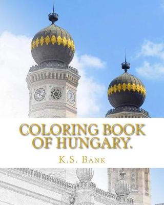 Book cover for Coloring Book of Hungary.