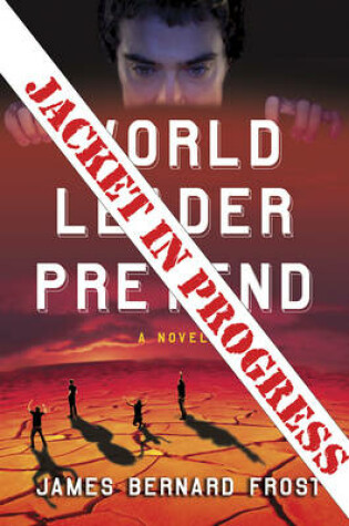 Cover of World Leader Pretend