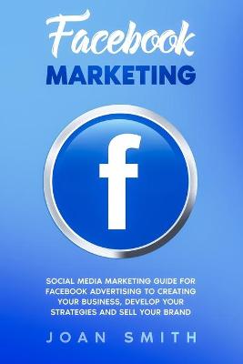 Book cover for Facebook Marketing