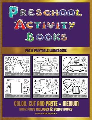Book cover for Pre K Printable Workbooks (Preschool Activity Books - Medium)