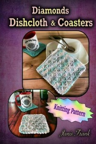 Cover of Diamonds Dishcloth & Coasters