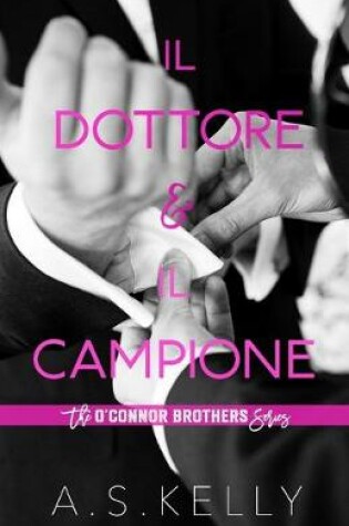 Cover of Il Dottore e Il Campione