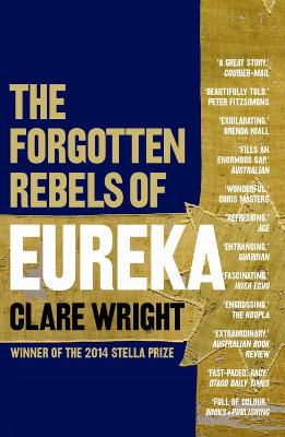 Book cover for The Forgotten Rebels Of Eureka