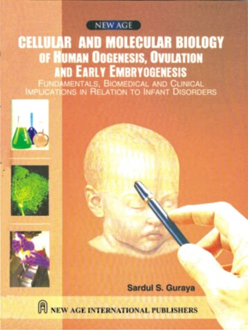 Book cover for Cellular and Molecular Biology of Human Oogenesis, Ovulation and Early Embryogenesis