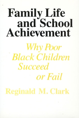 Book cover for Family Life and School Achievement