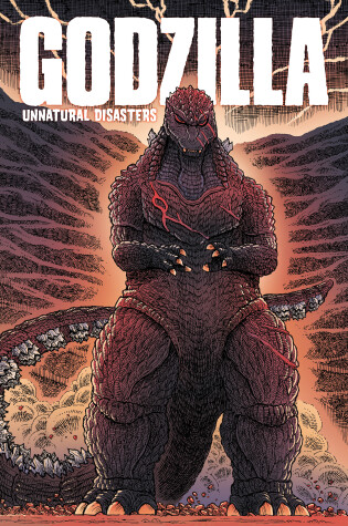 Cover of Godzilla: Unnatural Disasters