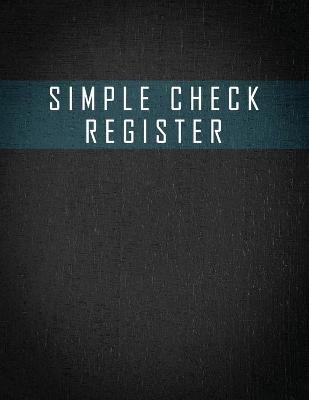 Book cover for Simple Check Register