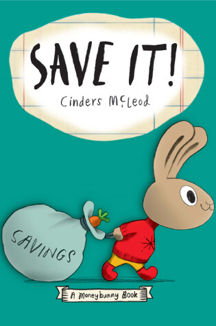 Cover of Save It! A Moneybunny Book