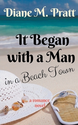 Book cover for It Began with a Man in a Beach Town
