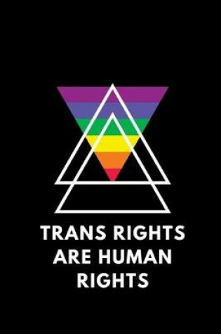 Cover of Trans Rights Are Human Rights