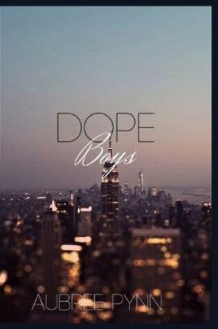 Cover of Dope Boys