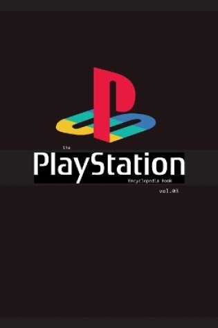 Cover of The PlayStation Encyclopedia Book Vol.3