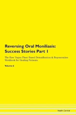 Cover of Reversing Oral Moniliasis