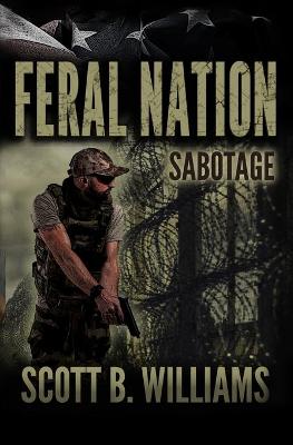 Cover of Feral Nation - Sabotage