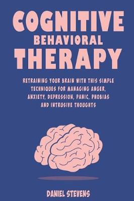 Book cover for Cognitive Behavioral Therapy (CBT)