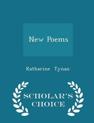 Book cover for New Poems - Scholar's Choice Edition