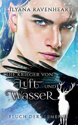 Book cover for Fluch der Elemente - Die Krieger von Luft und Wasser