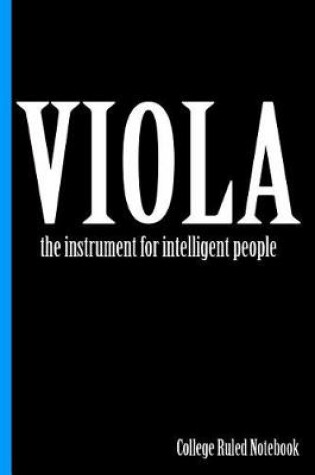 Cover of Viola, the Instrument for Intelligent People