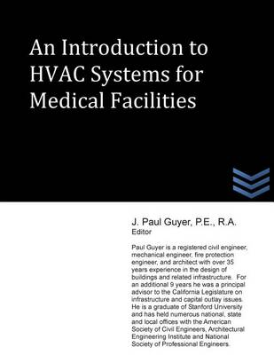 Book cover for An Introduction to HVAC Systems for Medical Facilities