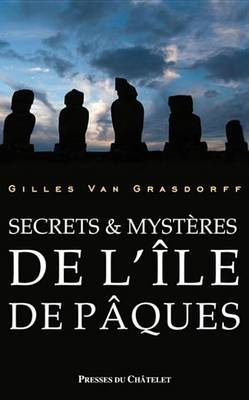 Book cover for Secrets & Mysteres de L'Ile de Paques