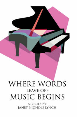 Book cover for Where Words Leave Off Music Begins