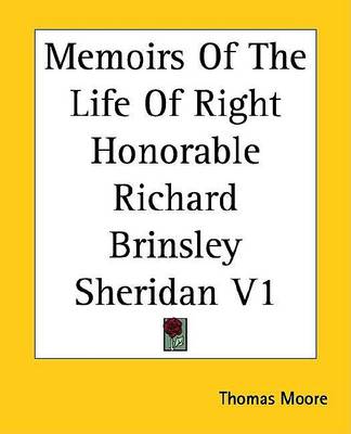 Book cover for Memoirs of the Life of Right Honorable Richard Brinsley Sheridan V1