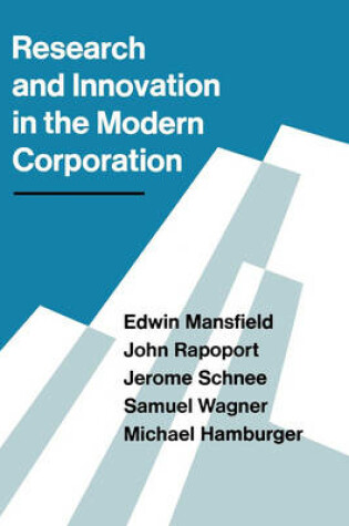 Cover of Research and Innovation in the Modern Corporation