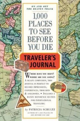 Cover of 1000 Places to See Before You Die Travelers Journal