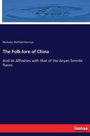Cover of The Folk-lore of China