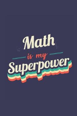 Book cover for Math Is My Superpower
