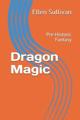 Book cover for Dragon Magic