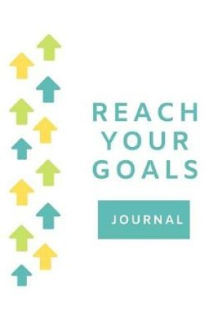 Cover of Reach Your Goals