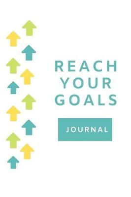 Book cover for Reach Your Goals