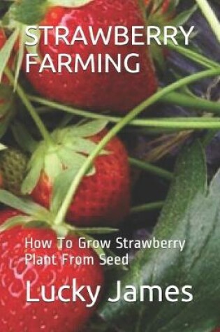 Cover of Strawberry Farming
