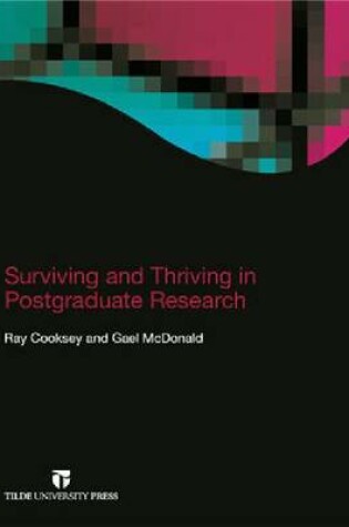 Cover of Surviving and Thriving in Postgraduate Research