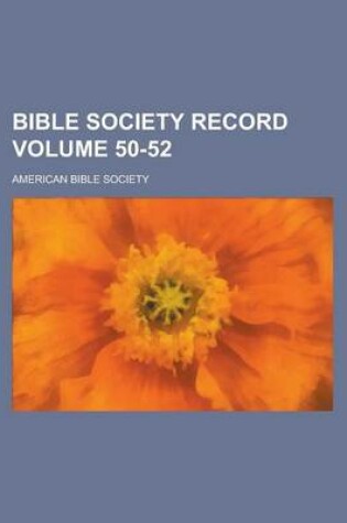 Cover of Bible Society Record Volume 50-52