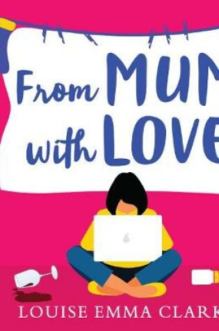 Cover of From Mum With Love: Booktrack Edition