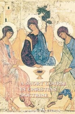 Cover of Short Course in Christian Doctrine