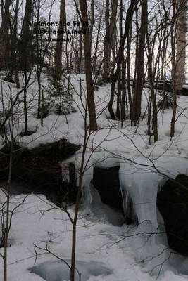 Book cover for Vermont Ice Falls 100 Page Lined Journal