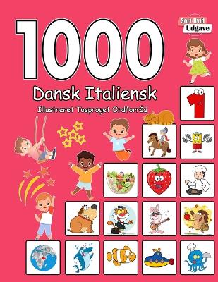 Book cover for 1000 Dansk Italiensk Illustreret Tosproget Ordforråd (Sort-Hvid Udgave)