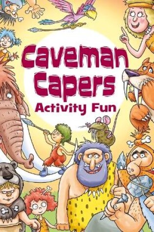 Cover of Caveman Capers Activity Fun
