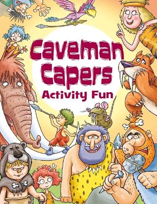 Book cover for Caveman Capers Activity Fun