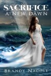 Book cover for Sacrifice: A New Dawn